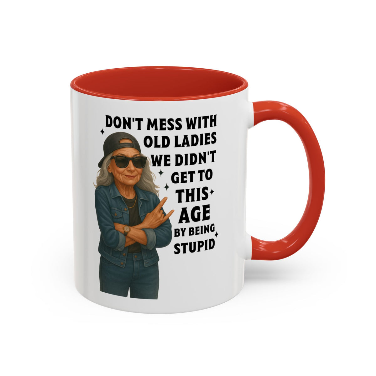 Don&#39;t Mess With Old Ladies Accent Mug