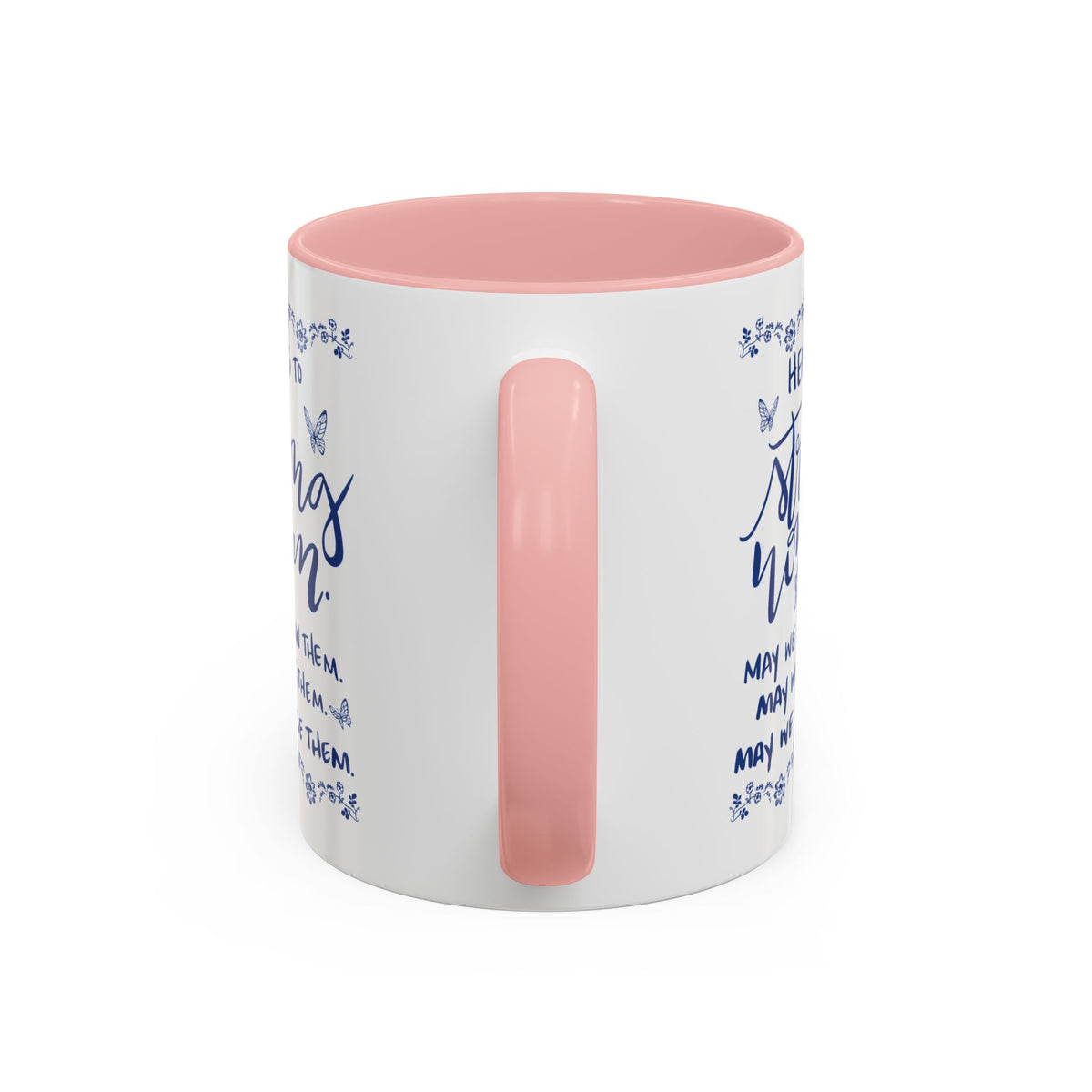 Here’s To Strong Women Accent Mug