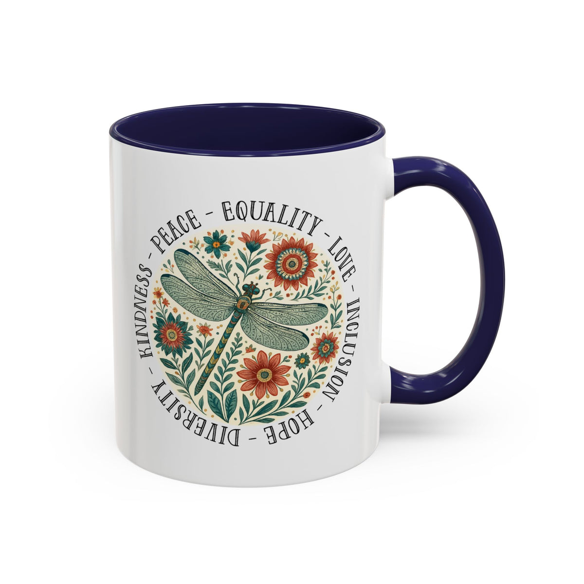 Kindness Peace Equality Love Inclusion Hope Diversity Accent Mug