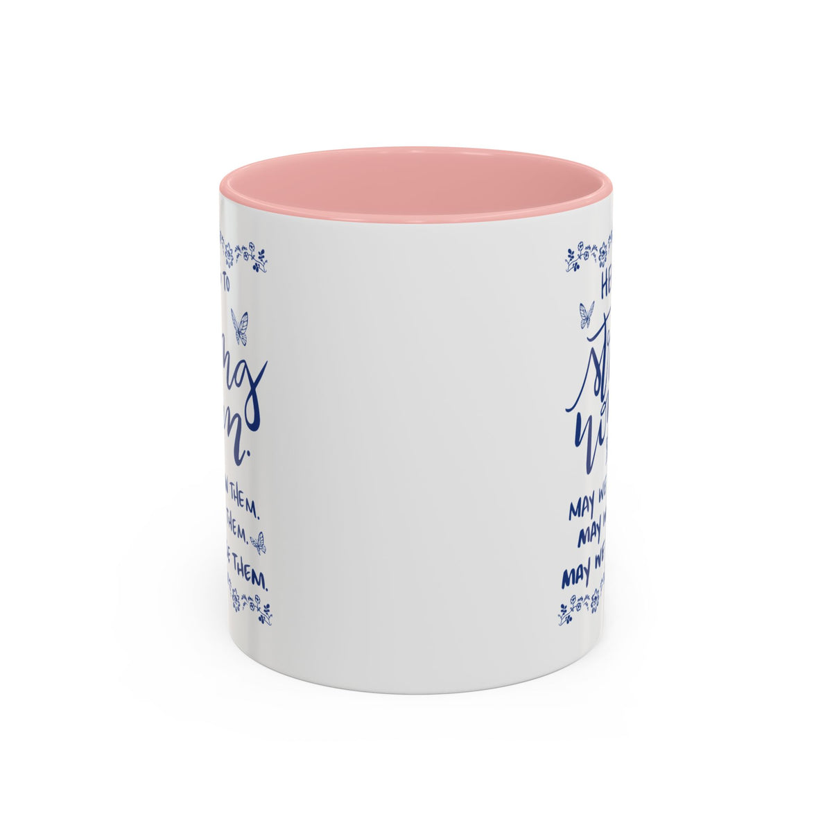 Here’s To Strong Women Accent Mug