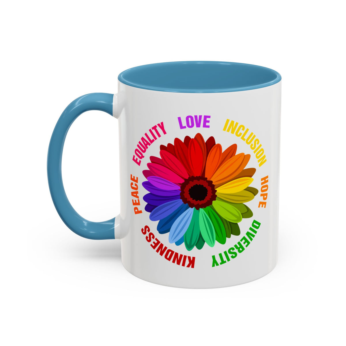 Kindness Peace Equality Love Inclusion Hope Diversity Accent Coffee Mug (11, 15oz)