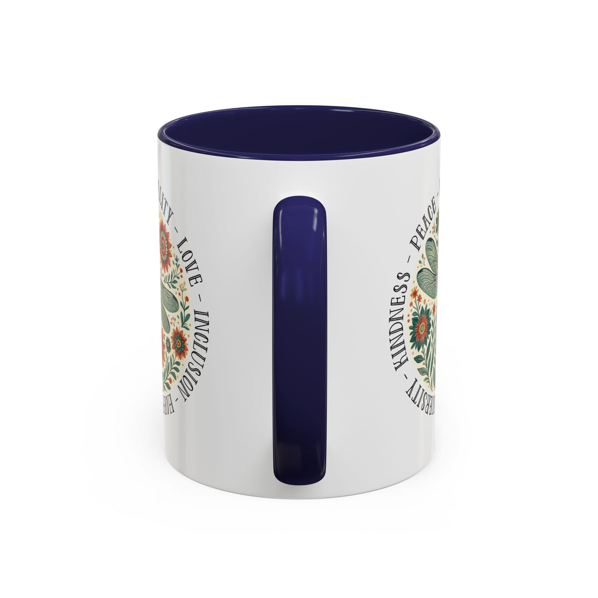 Kindness Peace Equality Love Inclusion Hope Diversity Accent Mug