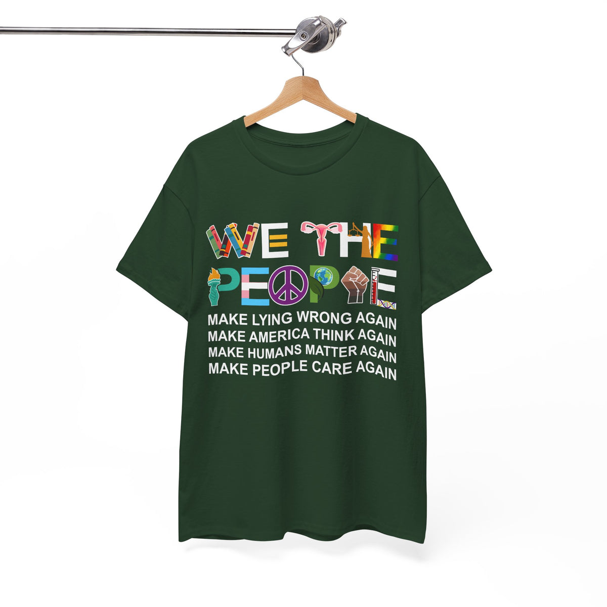 We The People Make Humans Matter Again Shirt