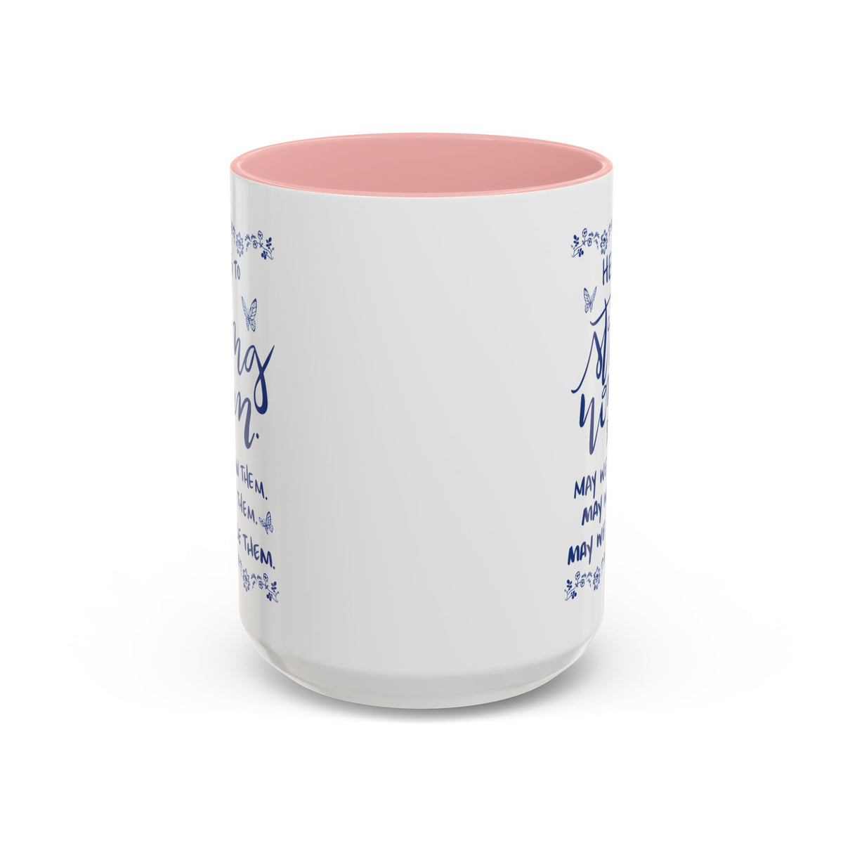 Here’s To Strong Women Accent Mug
