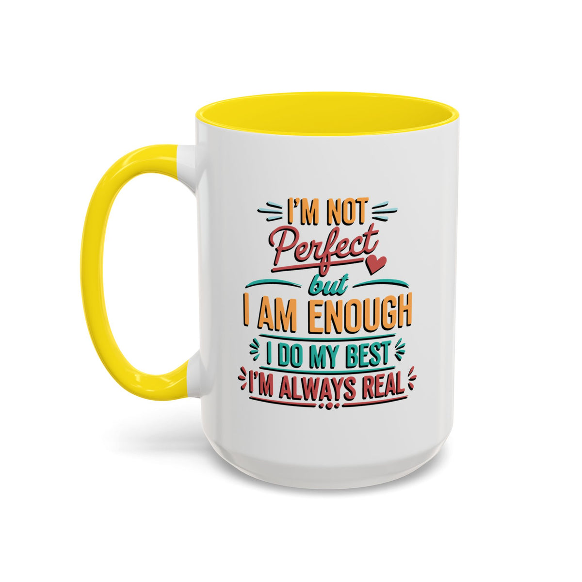 I Am Enough Motivational Accent Mug