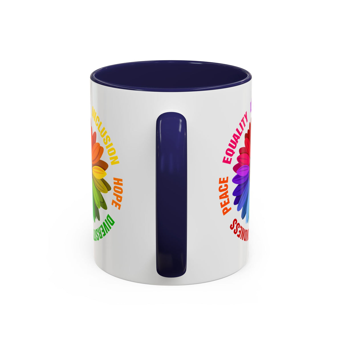 Kindness Peace Equality Love Inclusion Hope Diversity Accent Coffee Mug (11, 15oz)