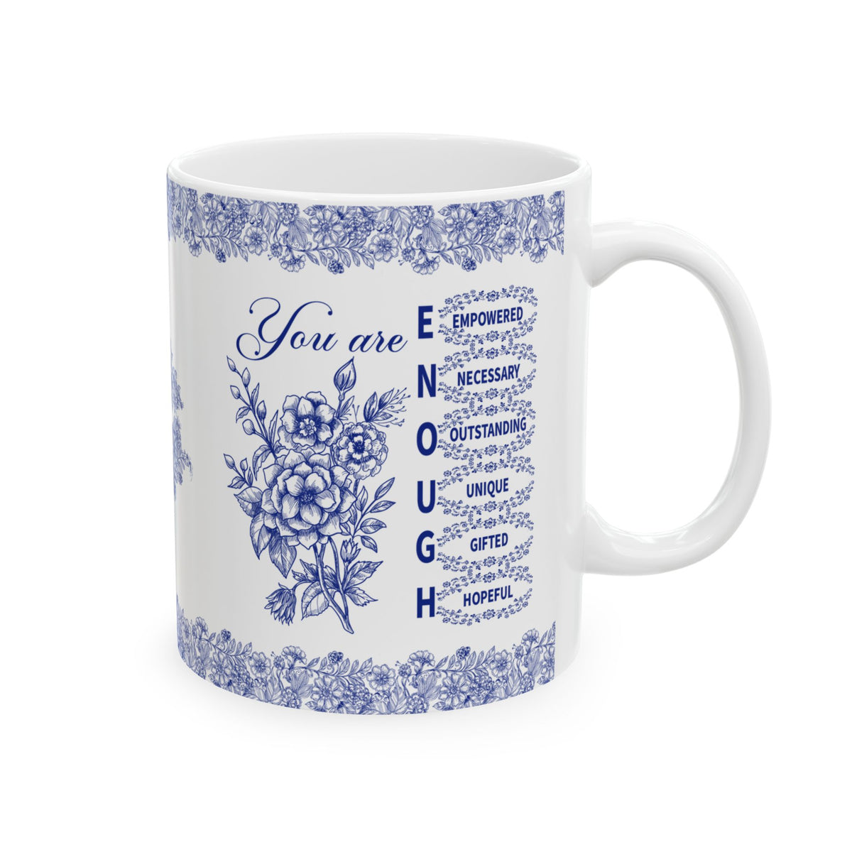 You Are Enough Ceramic Mug