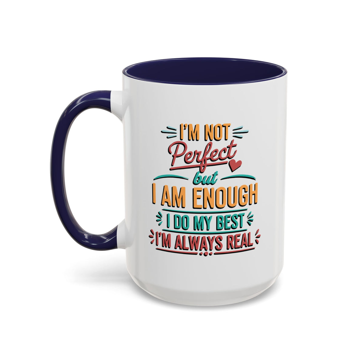 I Am Enough Motivational Accent Mug