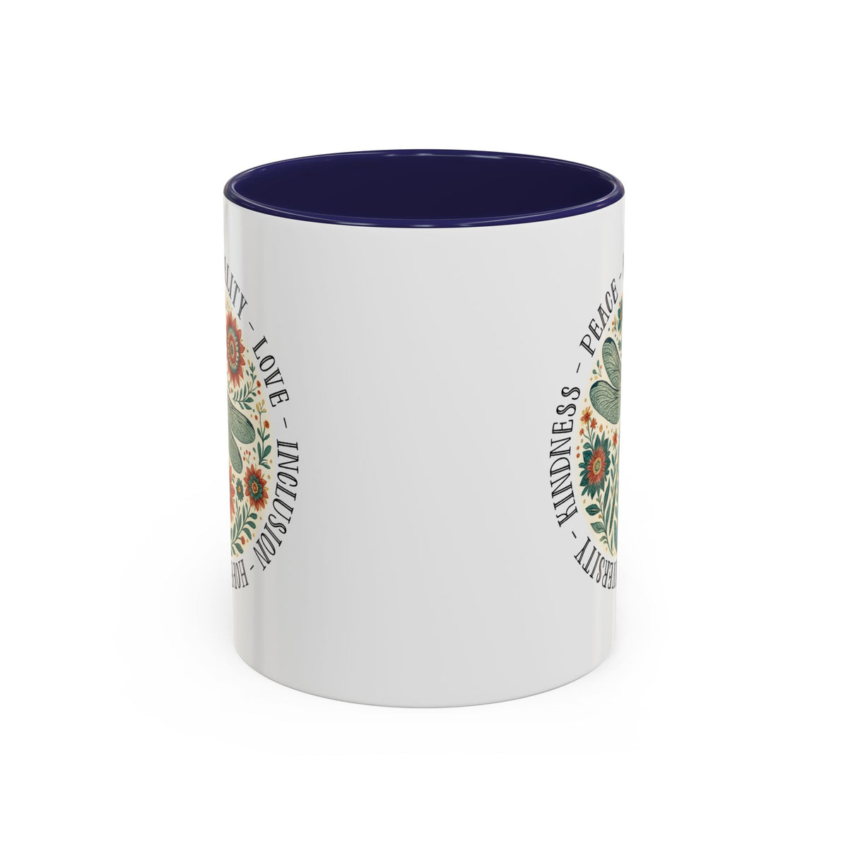 Kindness Peace Equality Love Inclusion Hope Diversity Accent Mug