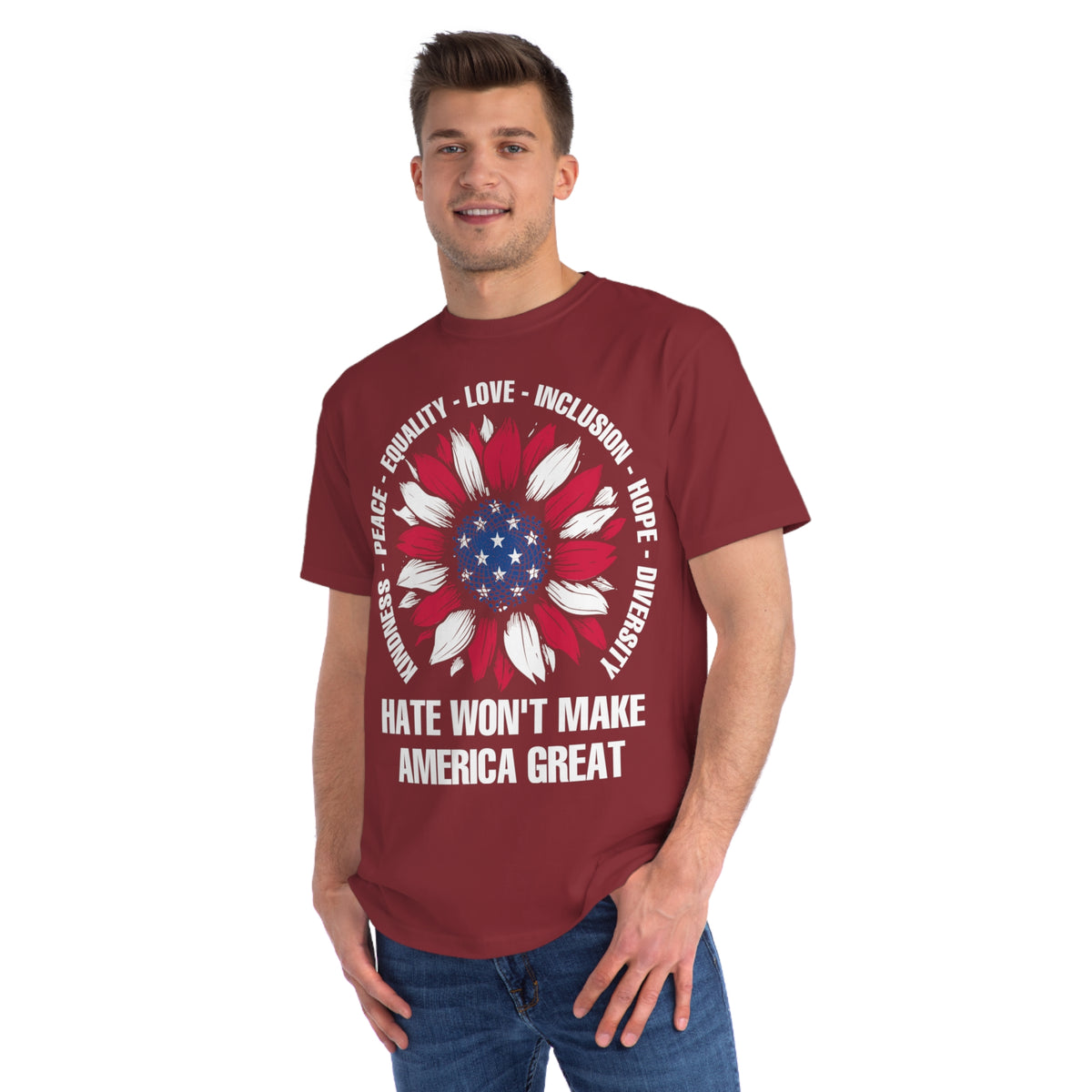 Hate Won&#39;t Make America Great Organic T-Shirt