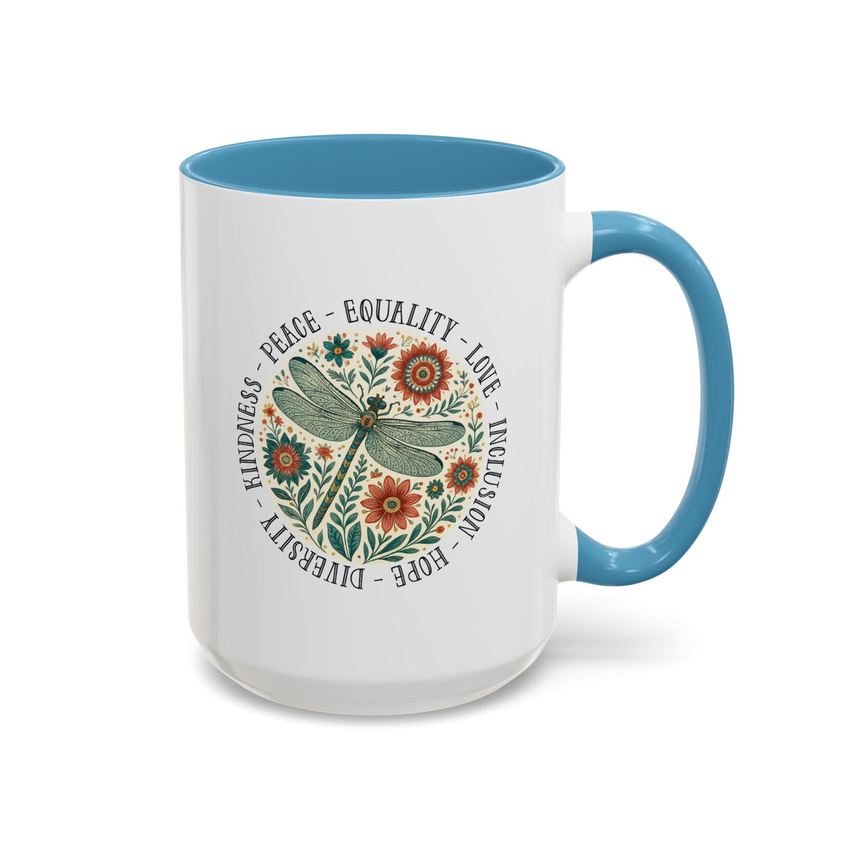 Kindness Peace Equality Love Inclusion Hope Diversity Accent Mug
