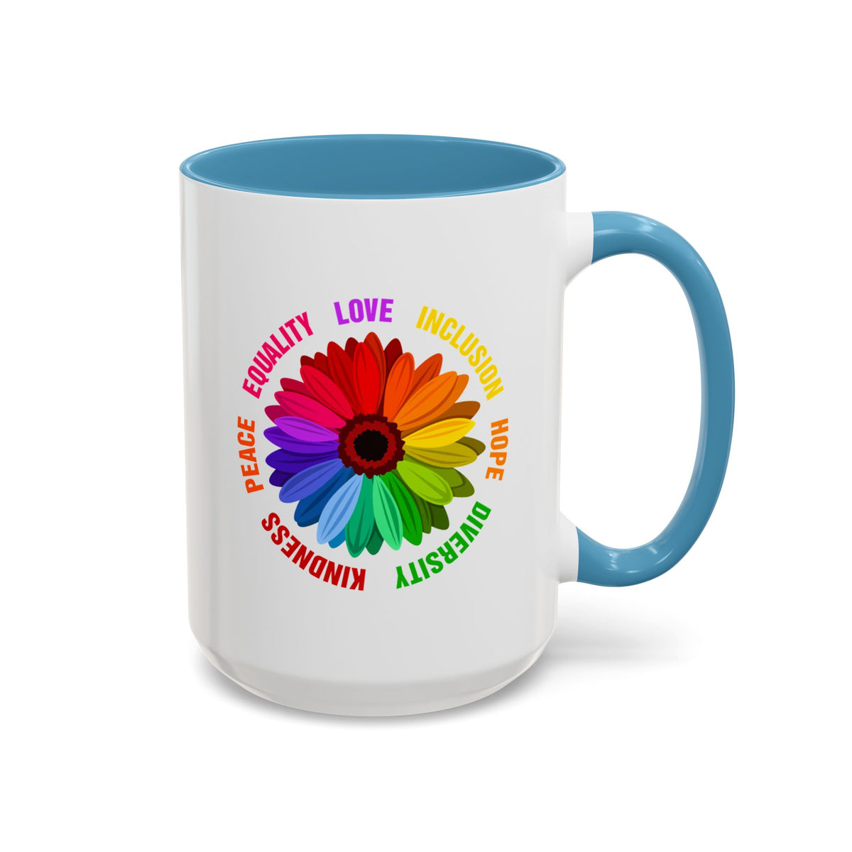 Kindness Peace Equality Love Inclusion Hope Diversity Accent Coffee Mug (11, 15oz)