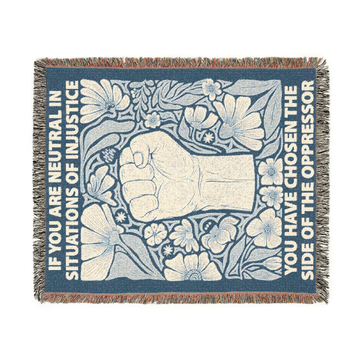 Neutrality Is Complicity Woven Blanket