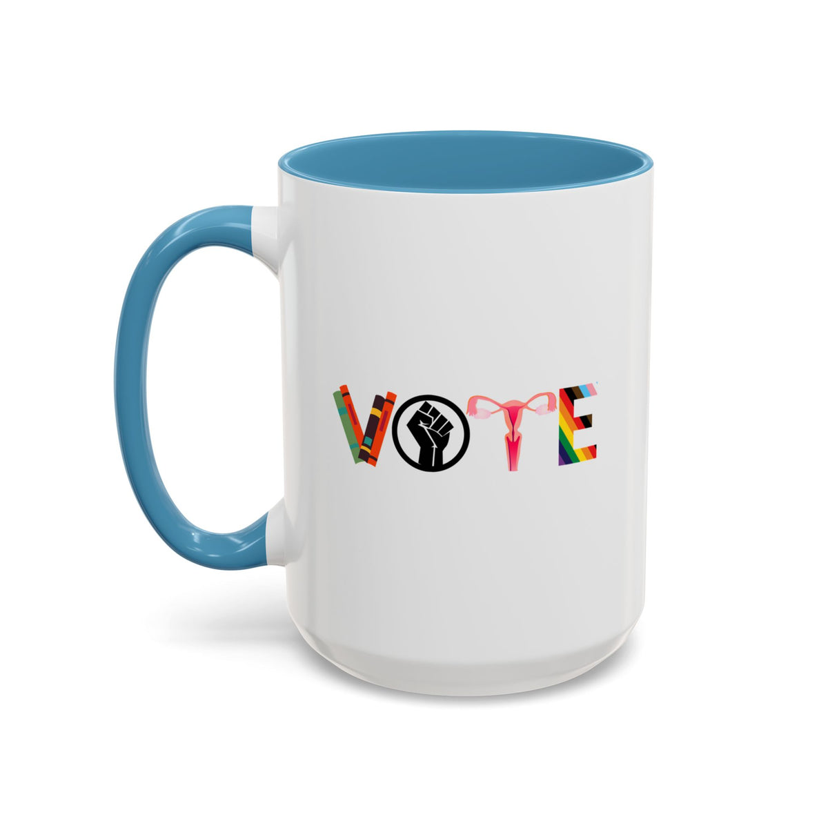 VOTE Accent Coffee Mug (11, 15oz) | Banned Books Mug, Reproductive Rights Mug, BLM Mug, LGBTQ Progress Mug, Political Activism Mug, Roe v Wade Accent Mug