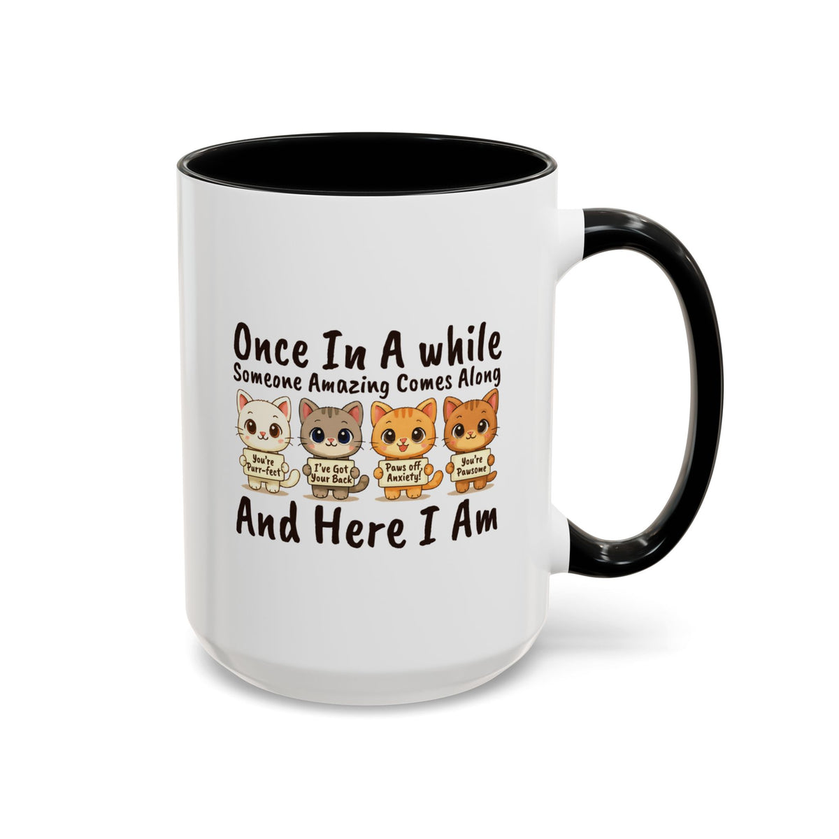 Once In A While Cat Quote Accent Mug