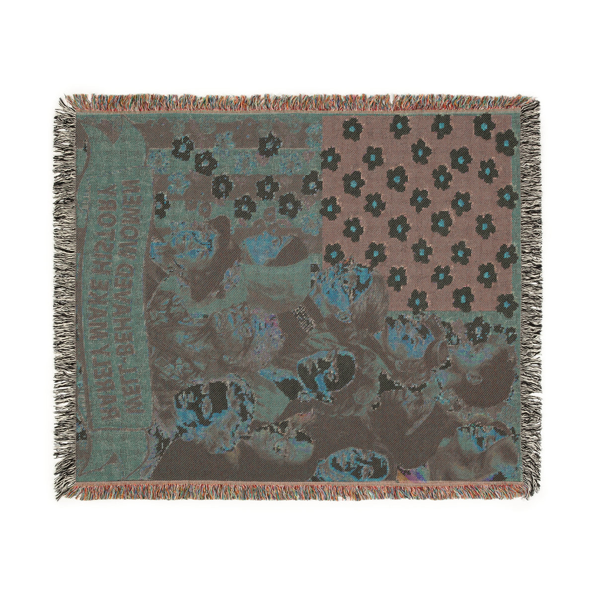 Well-Behaved Women Rarely Make History Woven Blanket