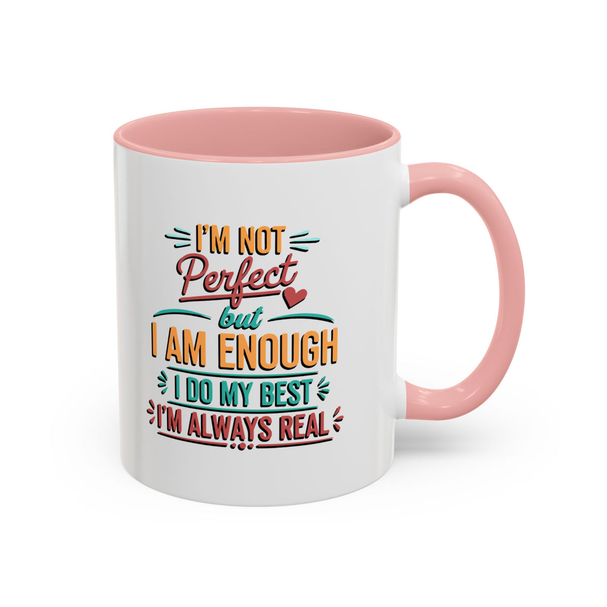 I Am Enough Motivational Accent Mug