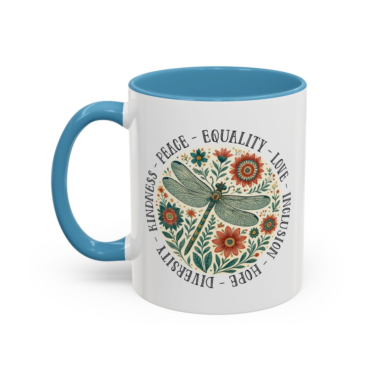 Kindness Peace Equality Love Inclusion Hope Diversity Accent Mug