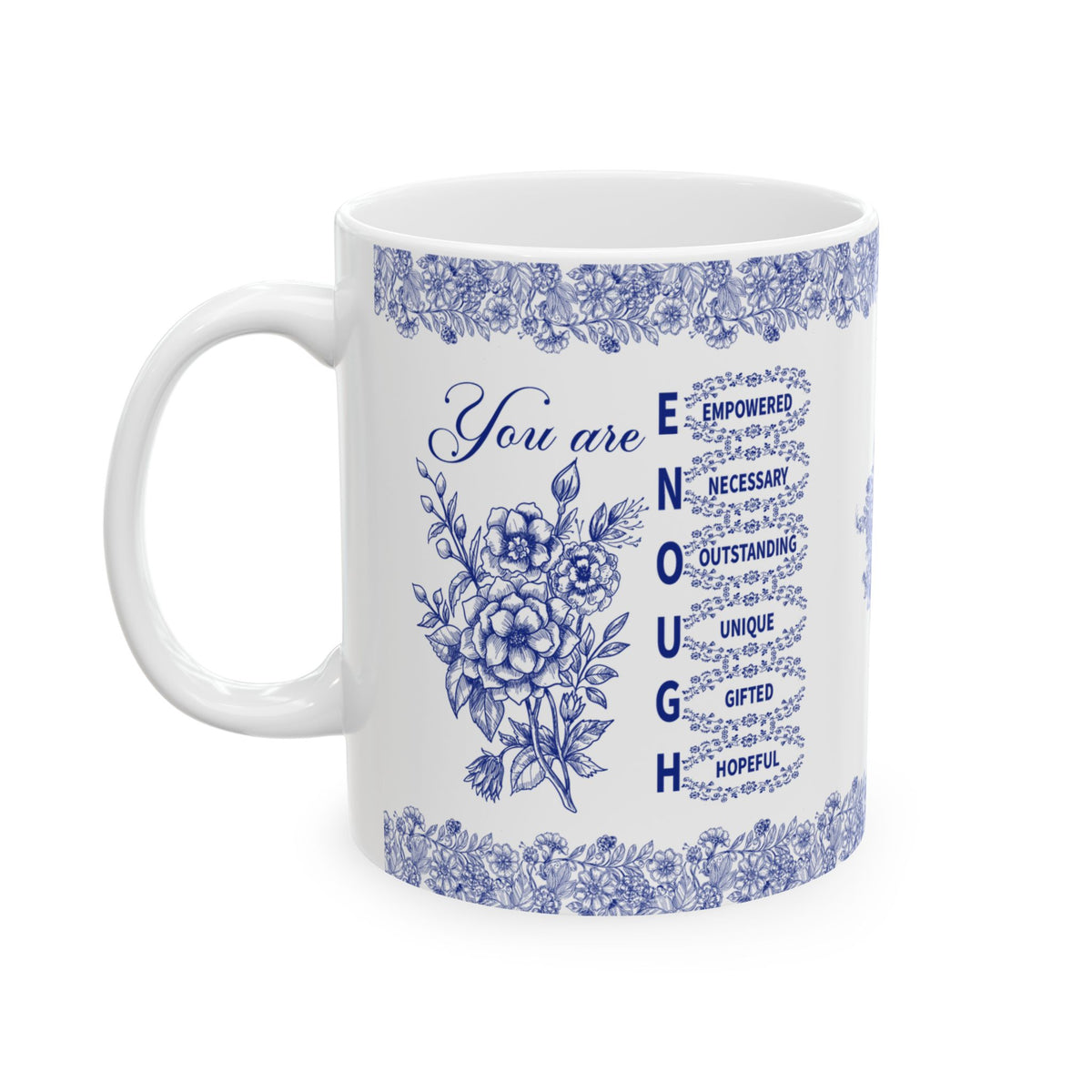 You Are Enough Ceramic Mug