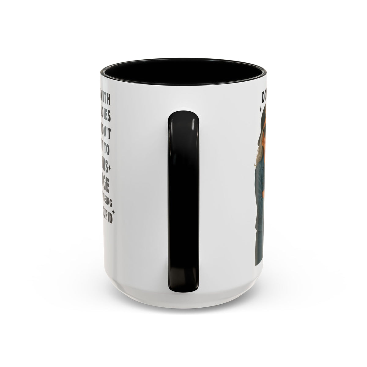 Don&#39;t Mess With Old Ladies Accent Mug