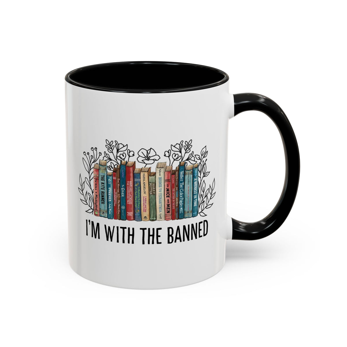 I&#39;m with The Banned Books Accent Coffee Mug (11, 15oz)