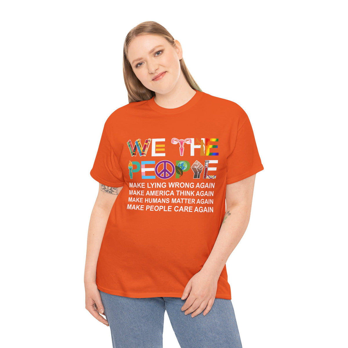 We The People Make Humans Matter Again Shirt