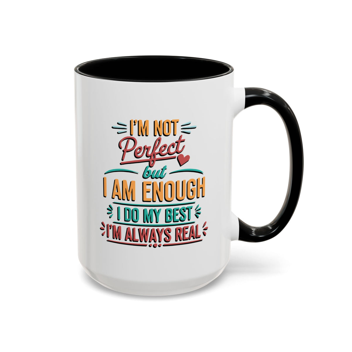 I Am Enough Motivational Accent Mug