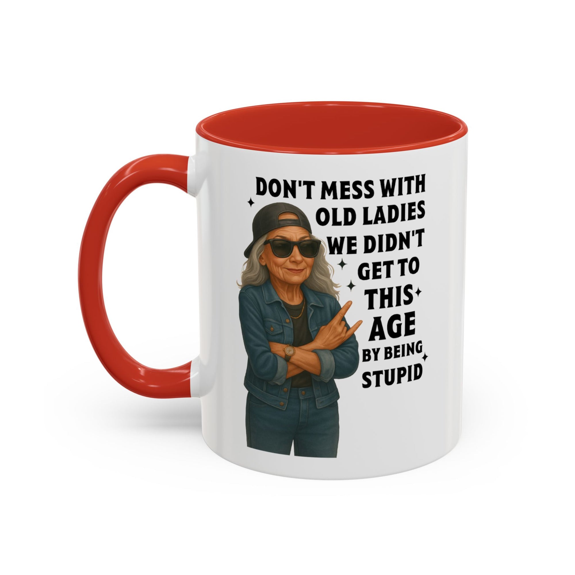 Don't Mess With Old Ladies Accent Mug