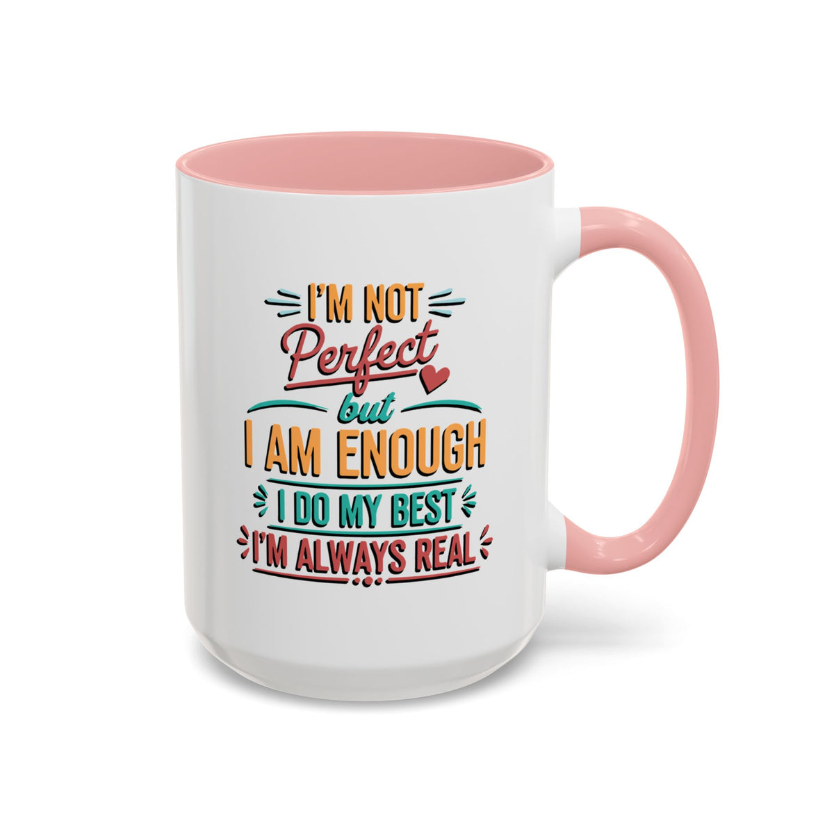 I Am Enough Motivational Accent Mug