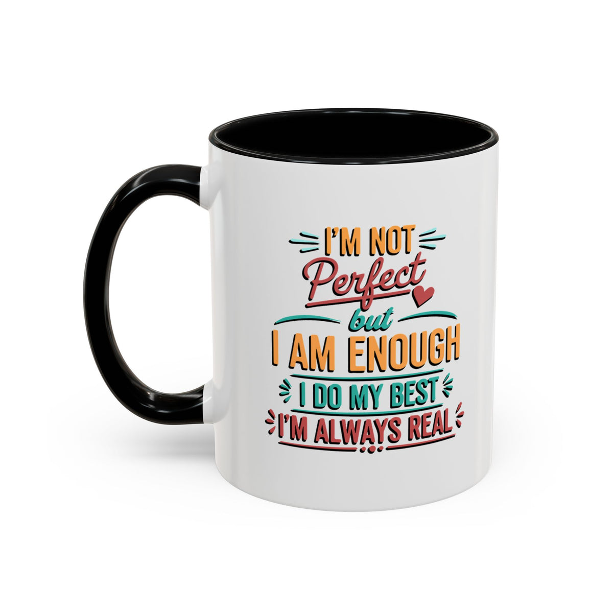 I Am Enough Motivational Accent Mug