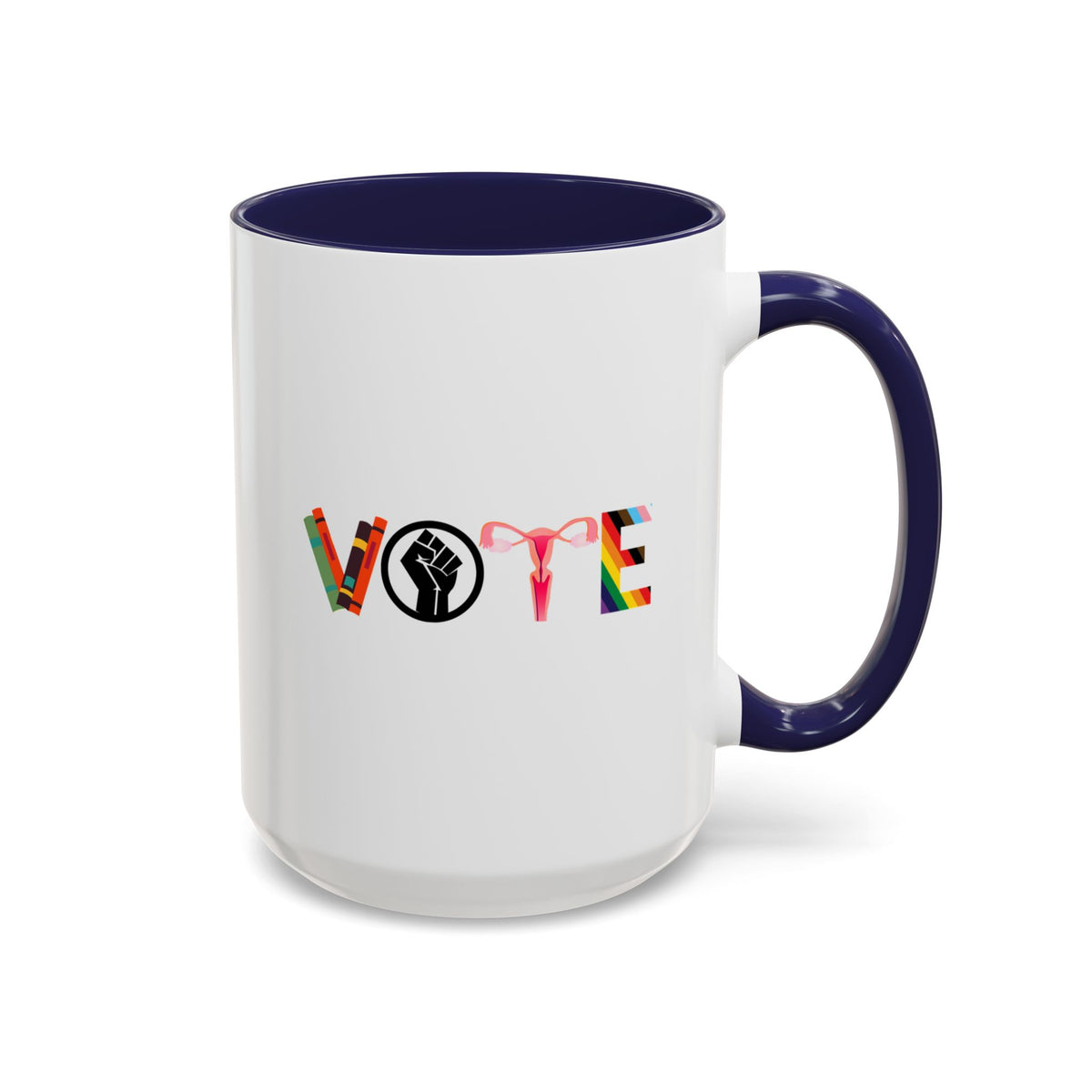VOTE Accent Coffee Mug (11, 15oz) | Banned Books Mug, Reproductive Rights Mug, BLM Mug, LGBTQ Progress Mug, Political Activism Mug, Roe v Wade Accent Mug