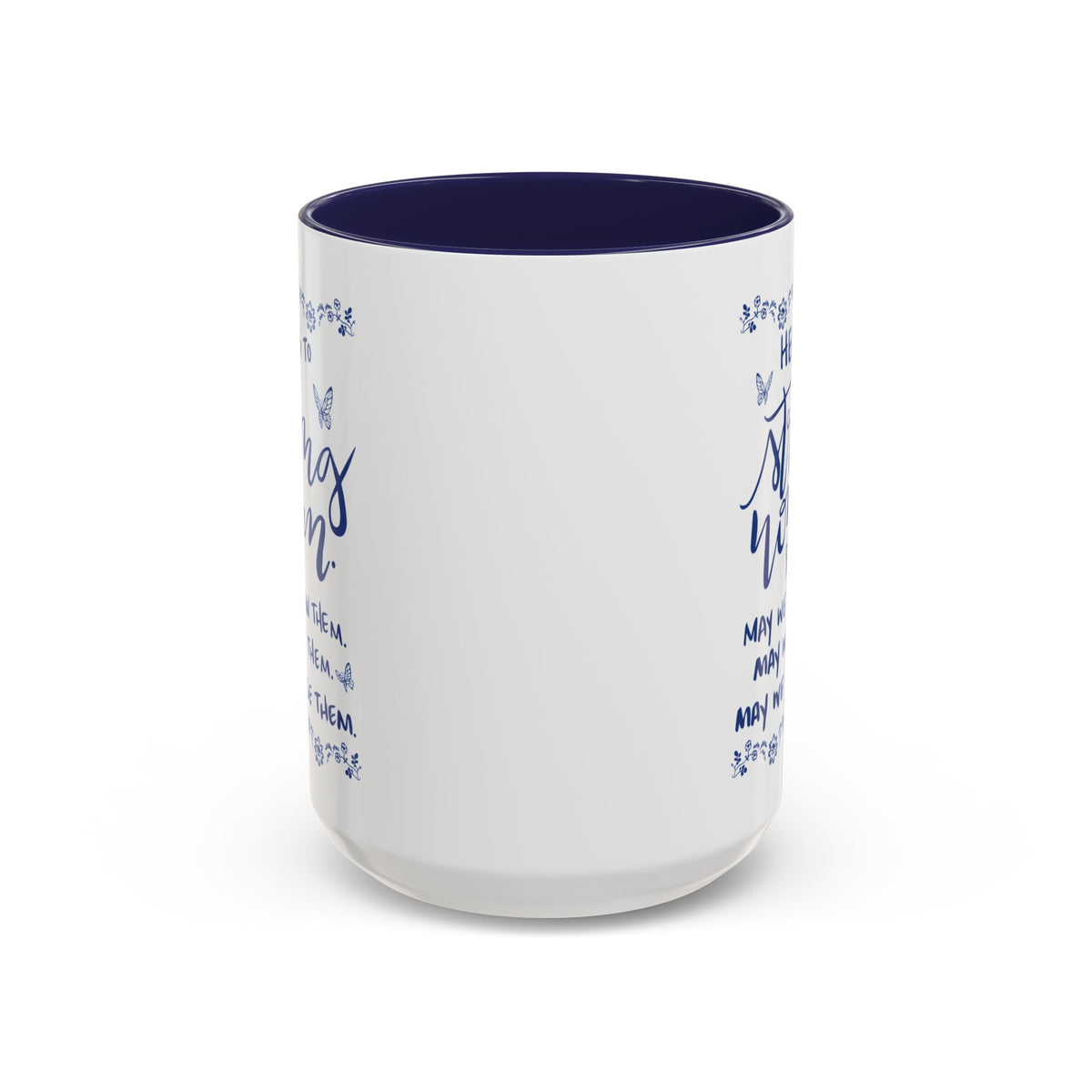 Here’s To Strong Women Accent Mug