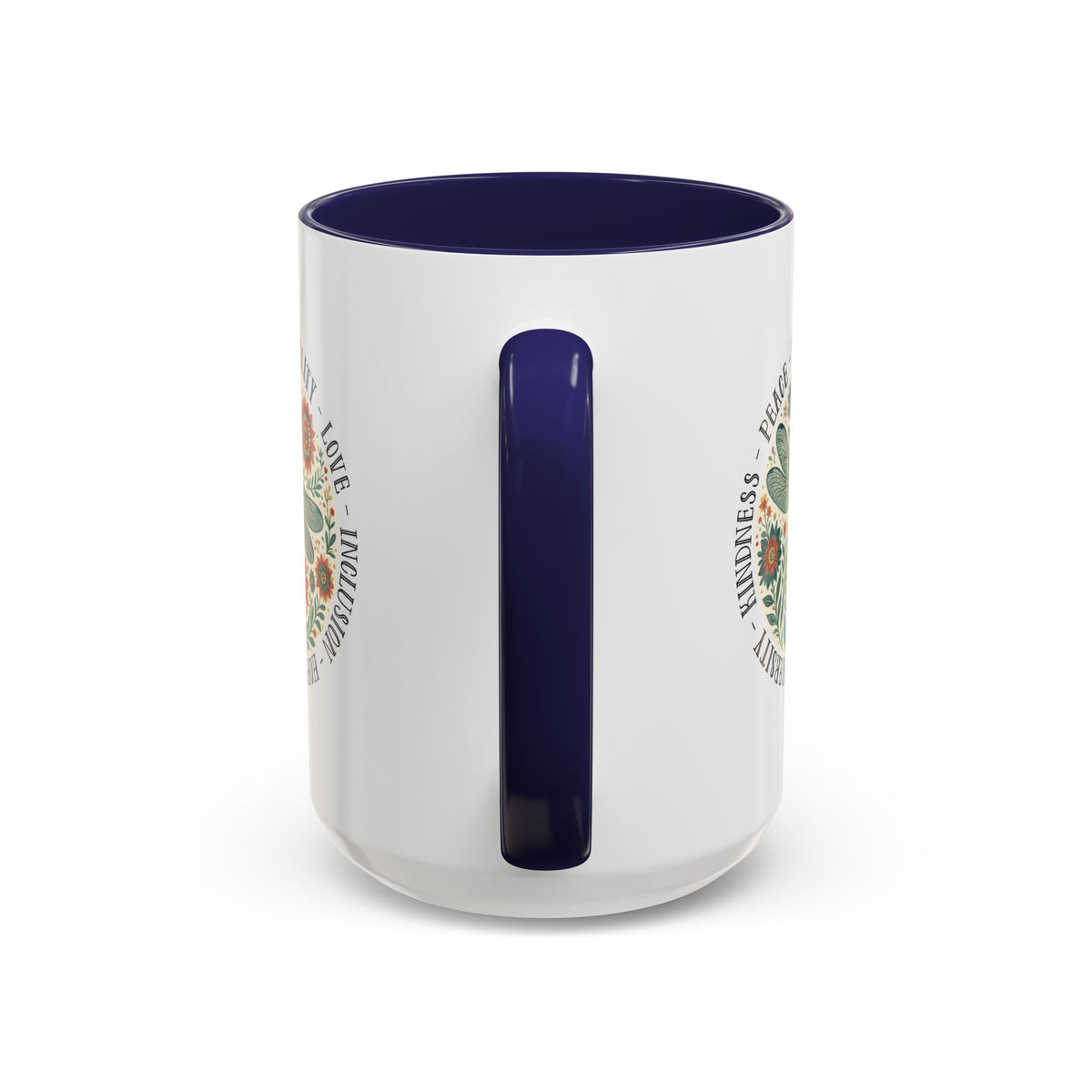 Kindness Peace Equality Love Inclusion Hope Diversity Accent Mug