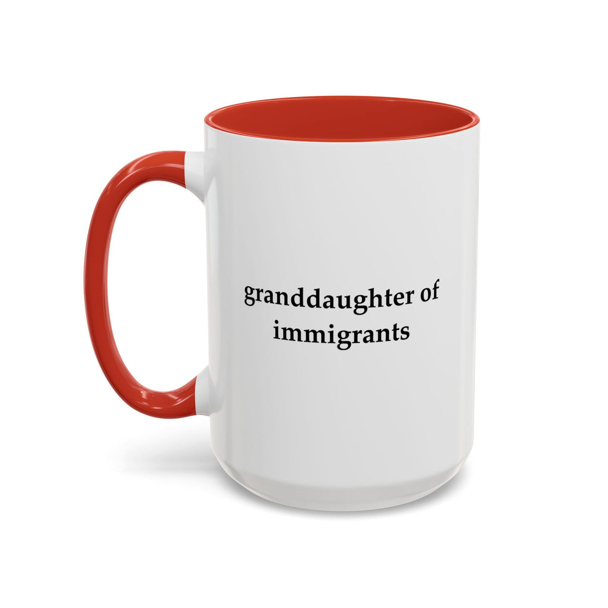 Granddaughter Of Immigrants Accent Coffee Mug (11, 15oz)