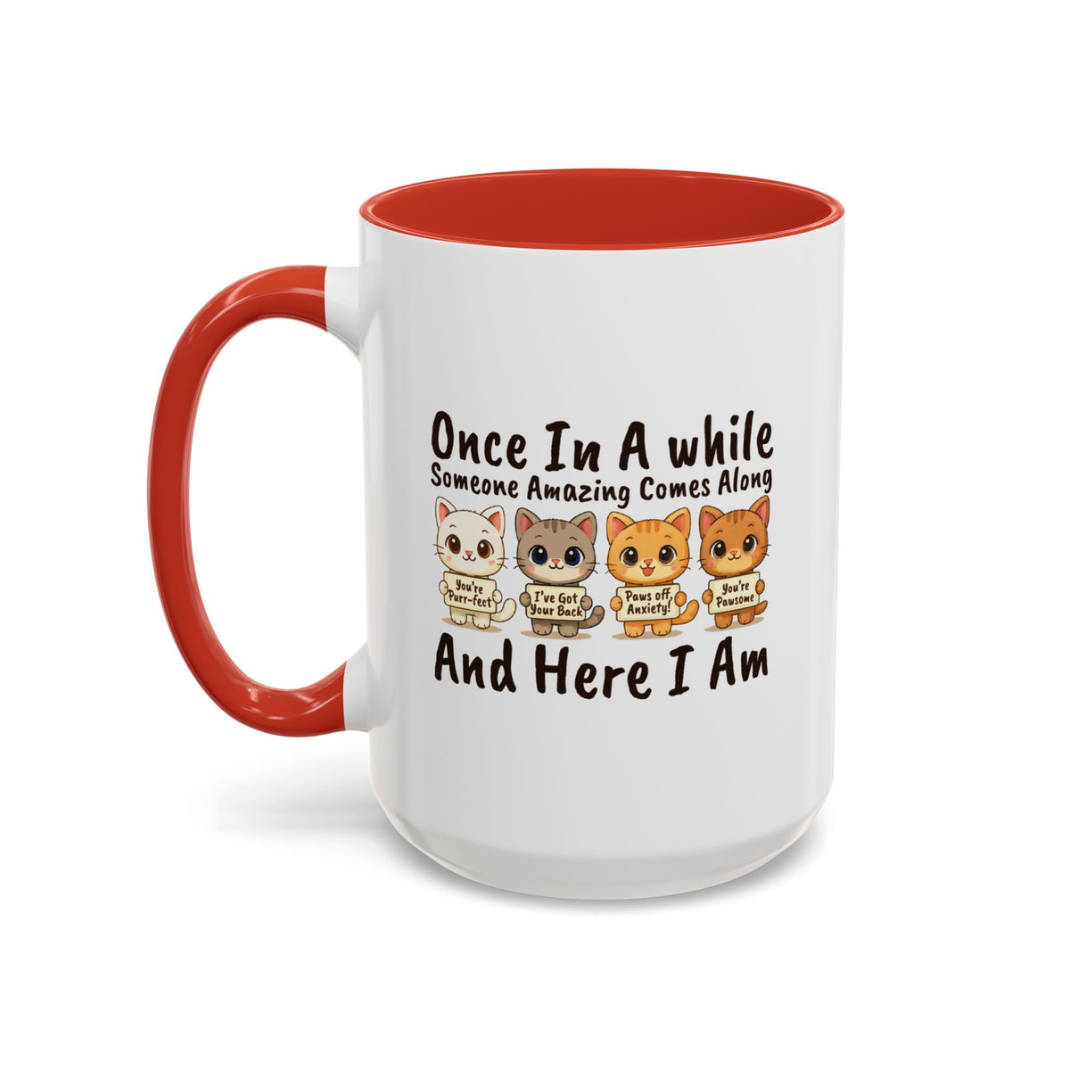 Once In A While Cat Quote Accent Mug