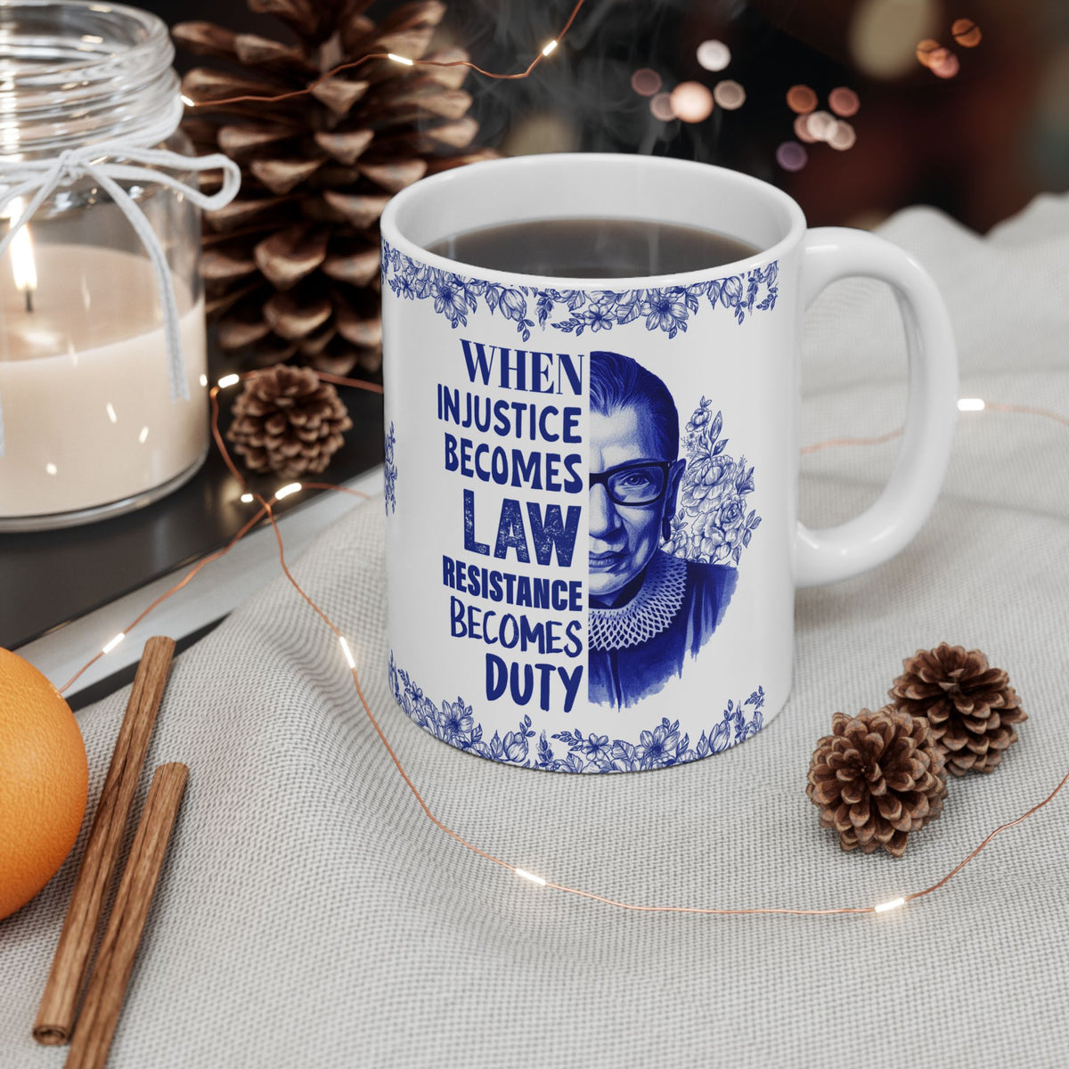 When Injustice Becomes Law Resistance Becomes Duty Ceramic Mug