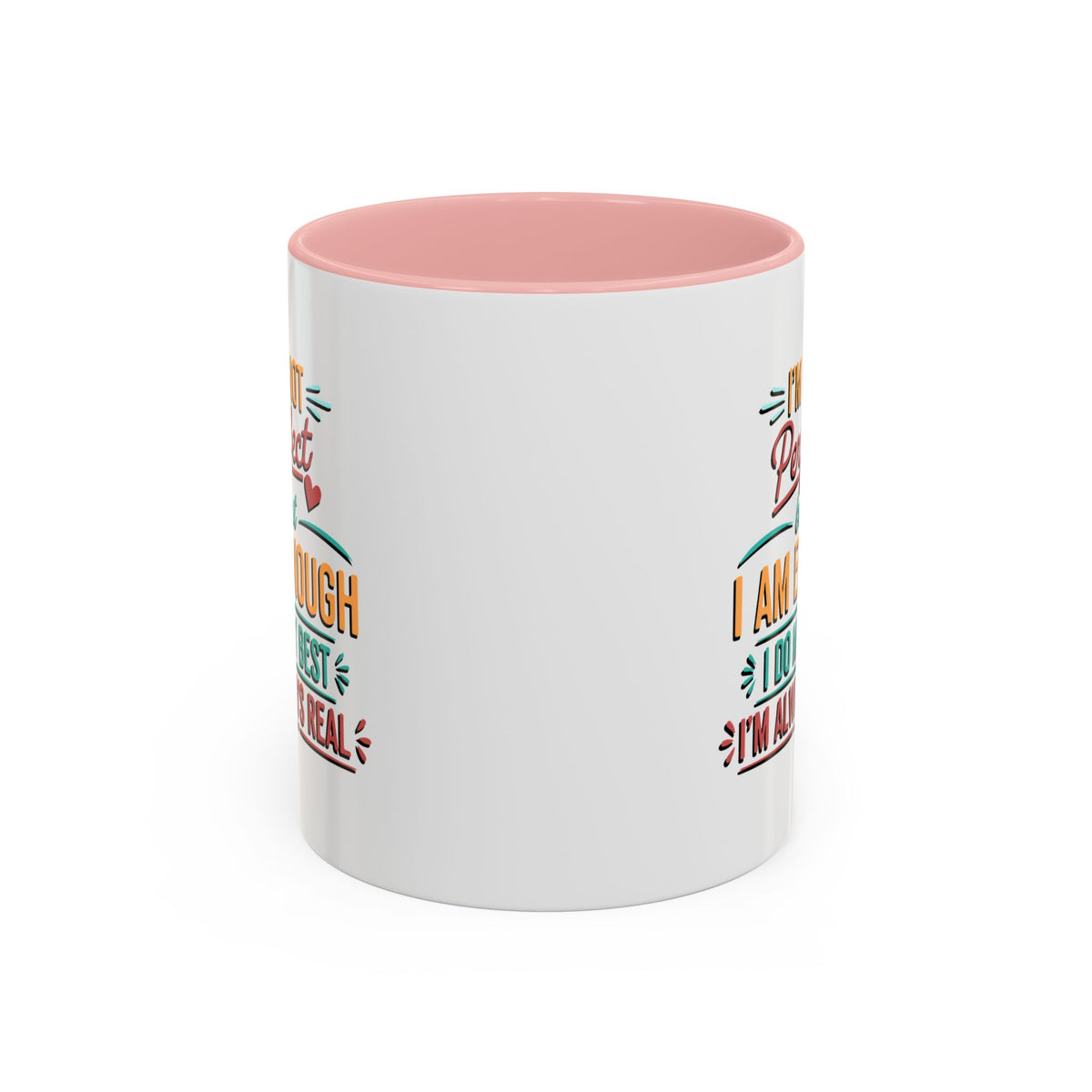 I Am Enough Motivational Accent Mug