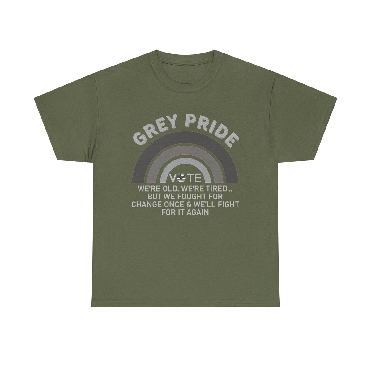 Grey Pride We’ll Fight For Change Again Shirt