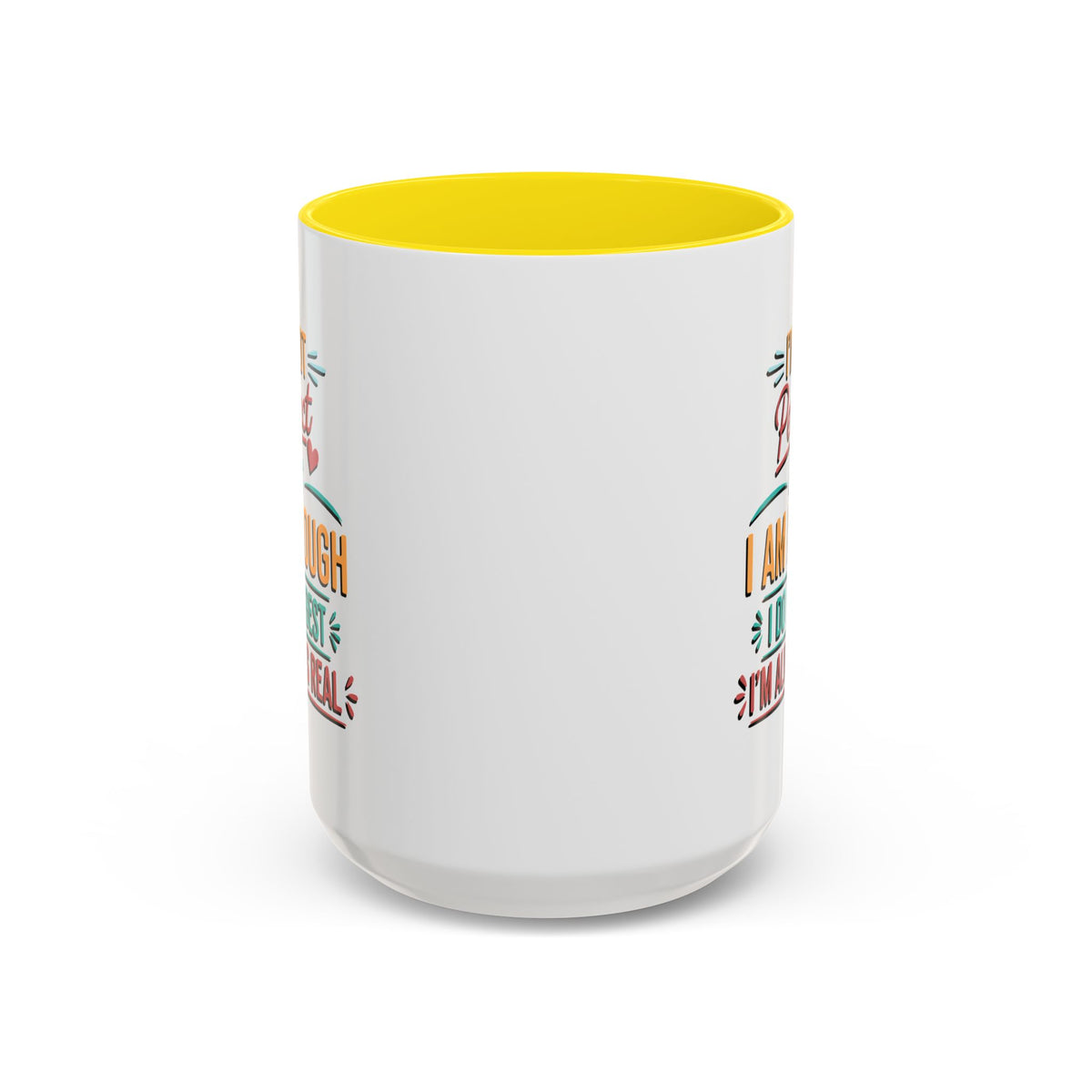 I Am Enough Motivational Accent Mug