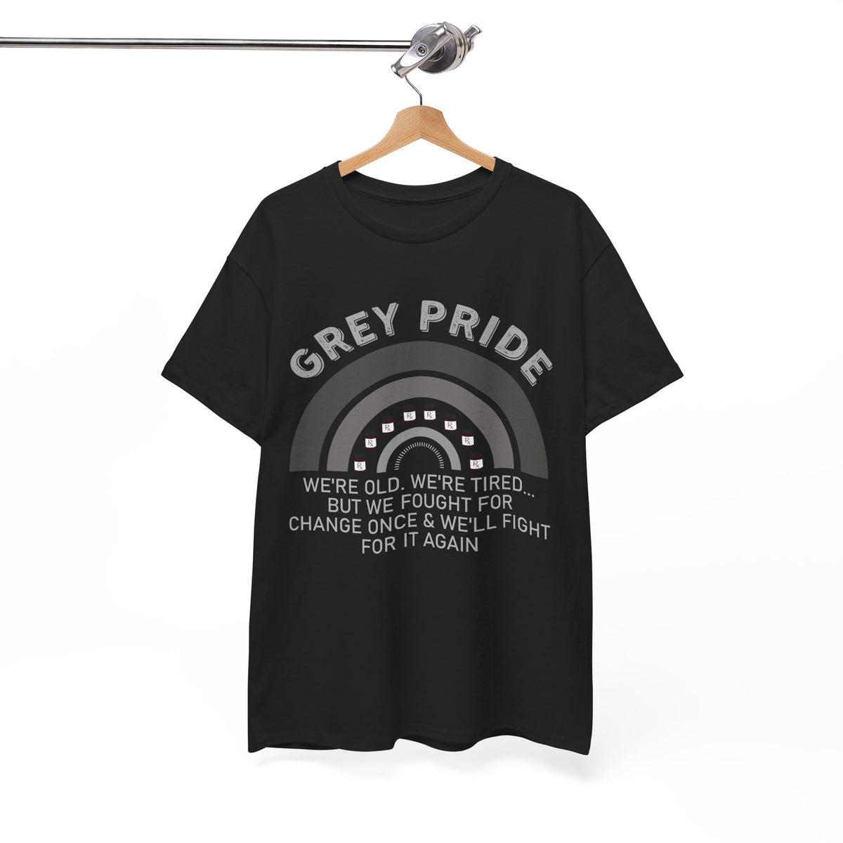 Grey Pride We Fought For Change Shirt