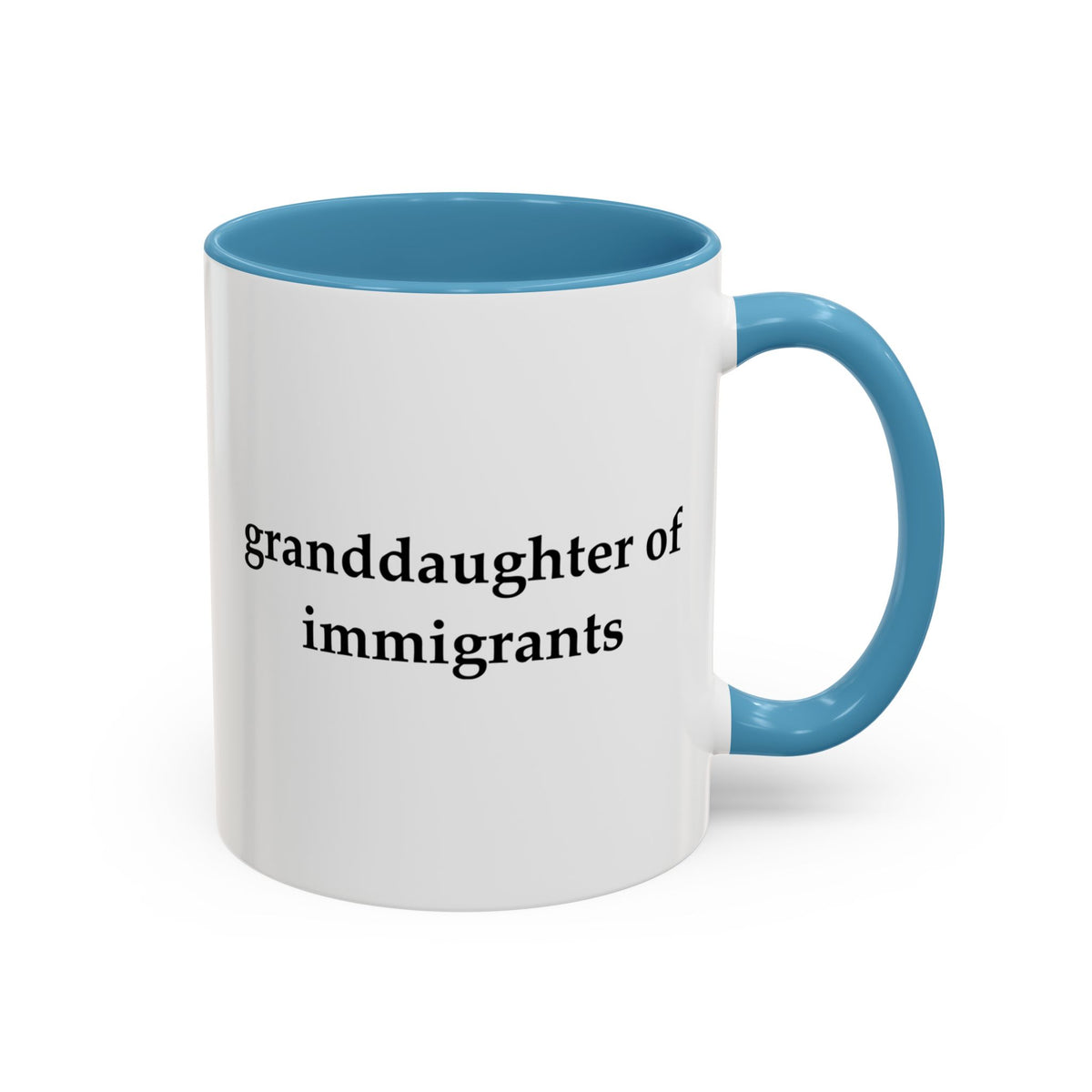 Granddaughter Of Immigrants Accent Coffee Mug (11, 15oz)