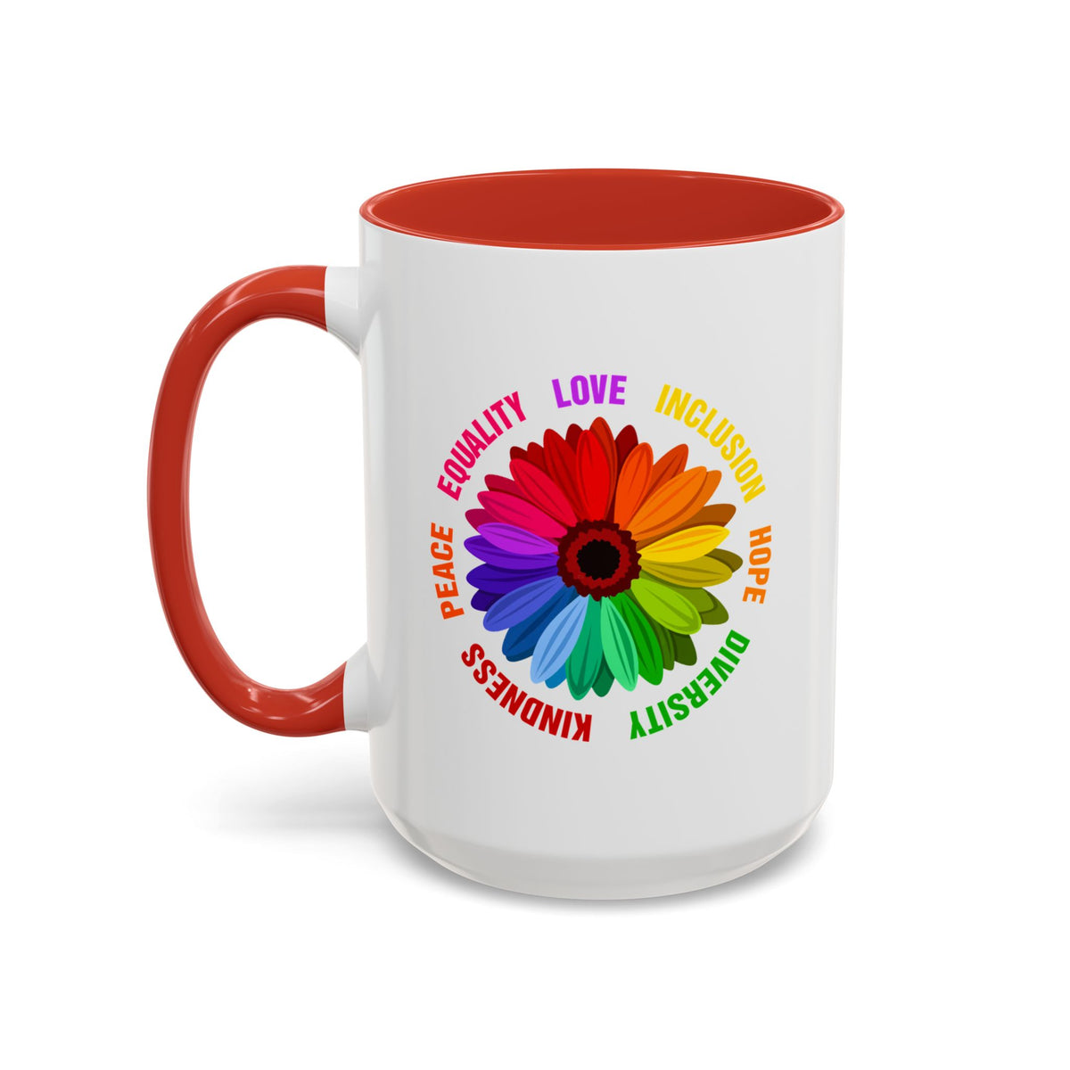 Kindness Peace Equality Love Inclusion Hope Diversity Accent Coffee Mug (11, 15oz)