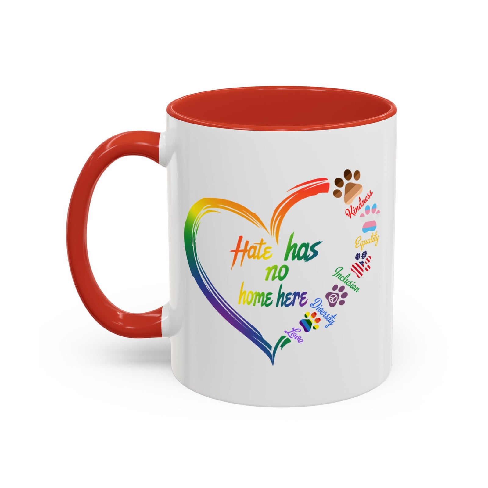 Hate Has No Home Here Accent Coffee Mug (11, 15oz)