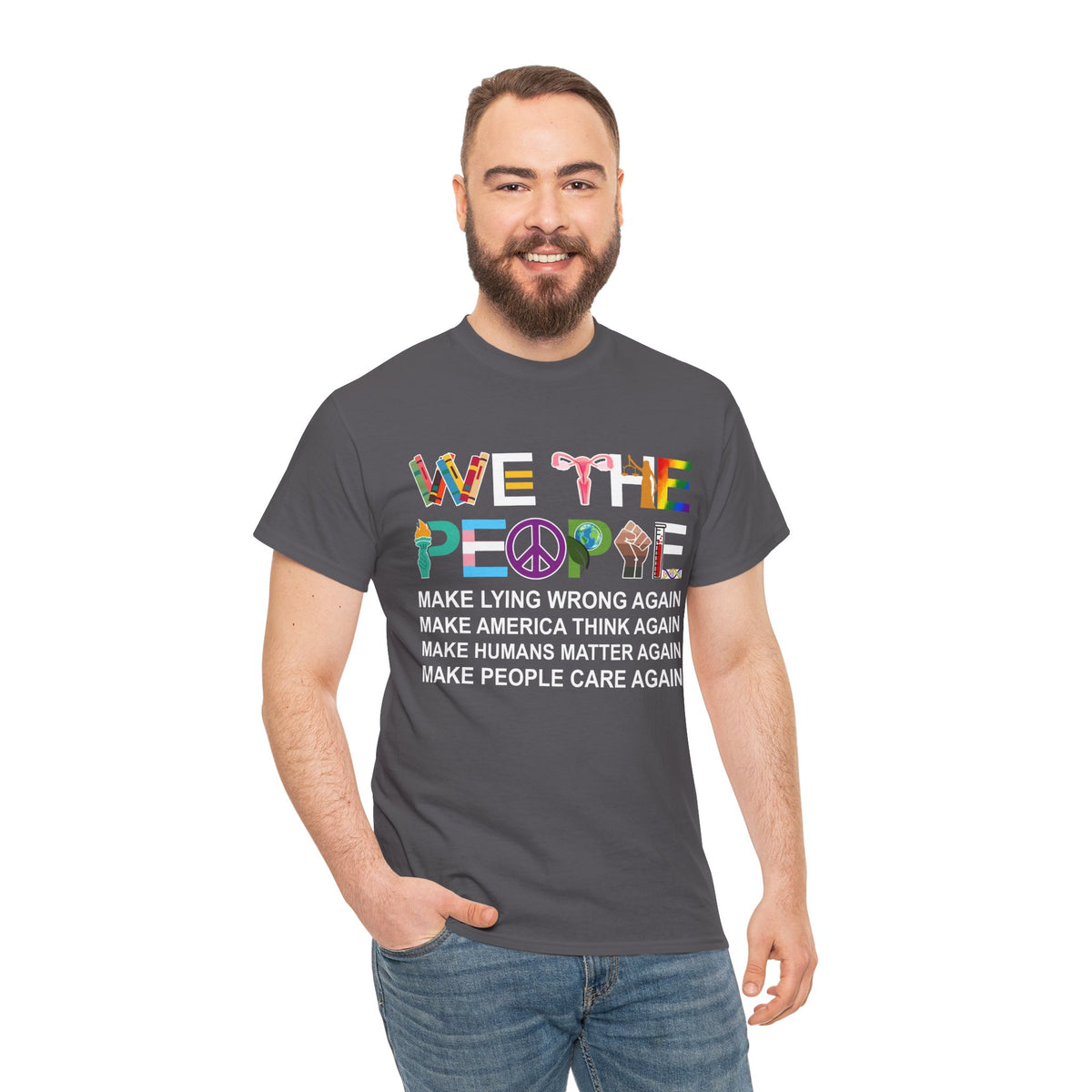 We The People Make Humans Matter Again Shirt