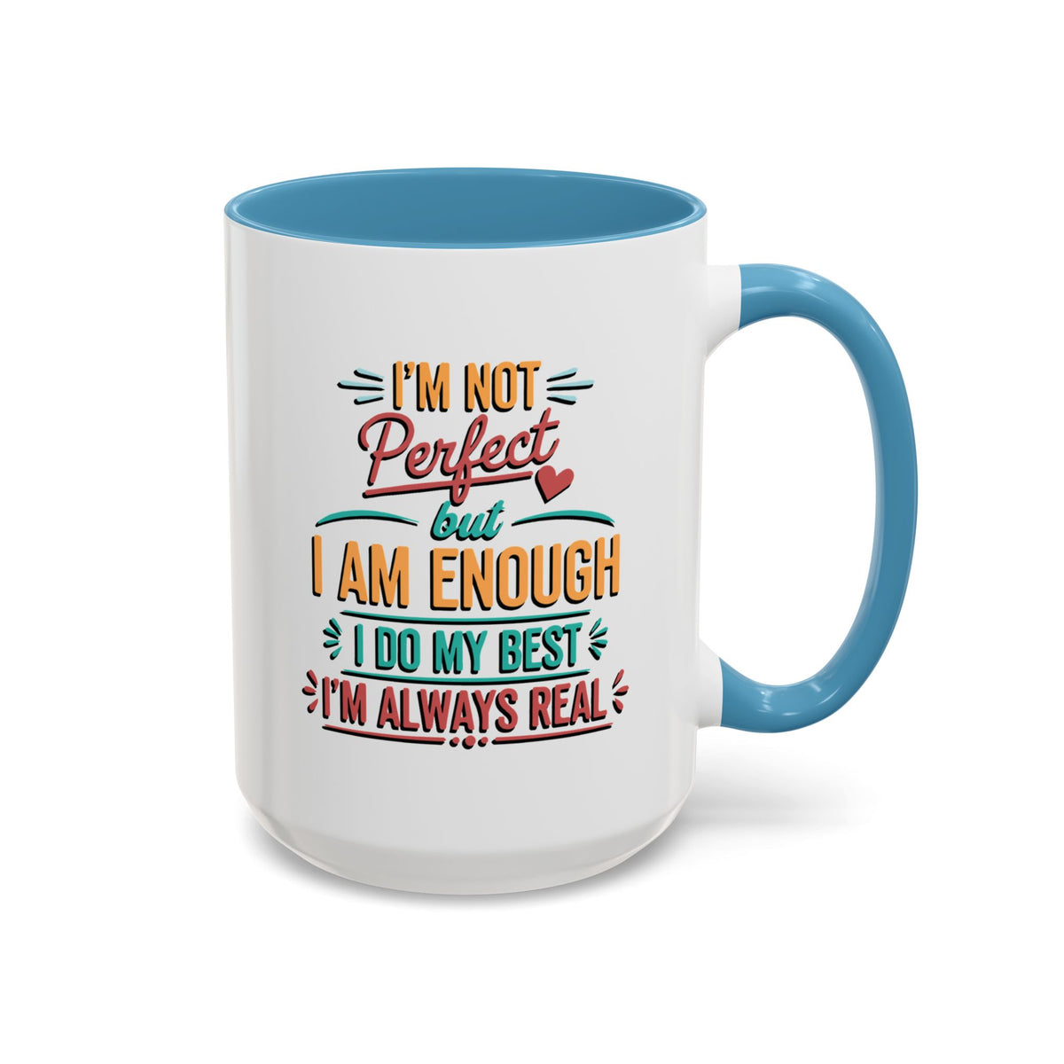 I Am Enough Motivational Accent Mug