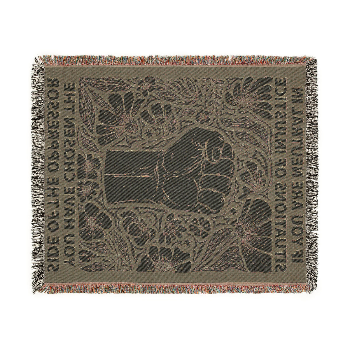 Neutrality Is Complicity Woven Blanket