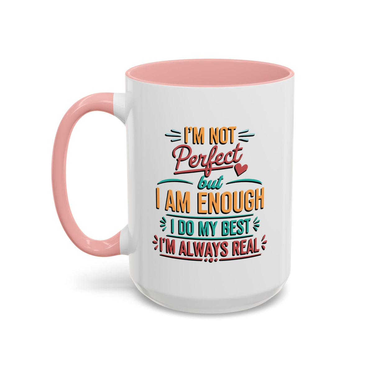 I Am Enough Motivational Accent Mug