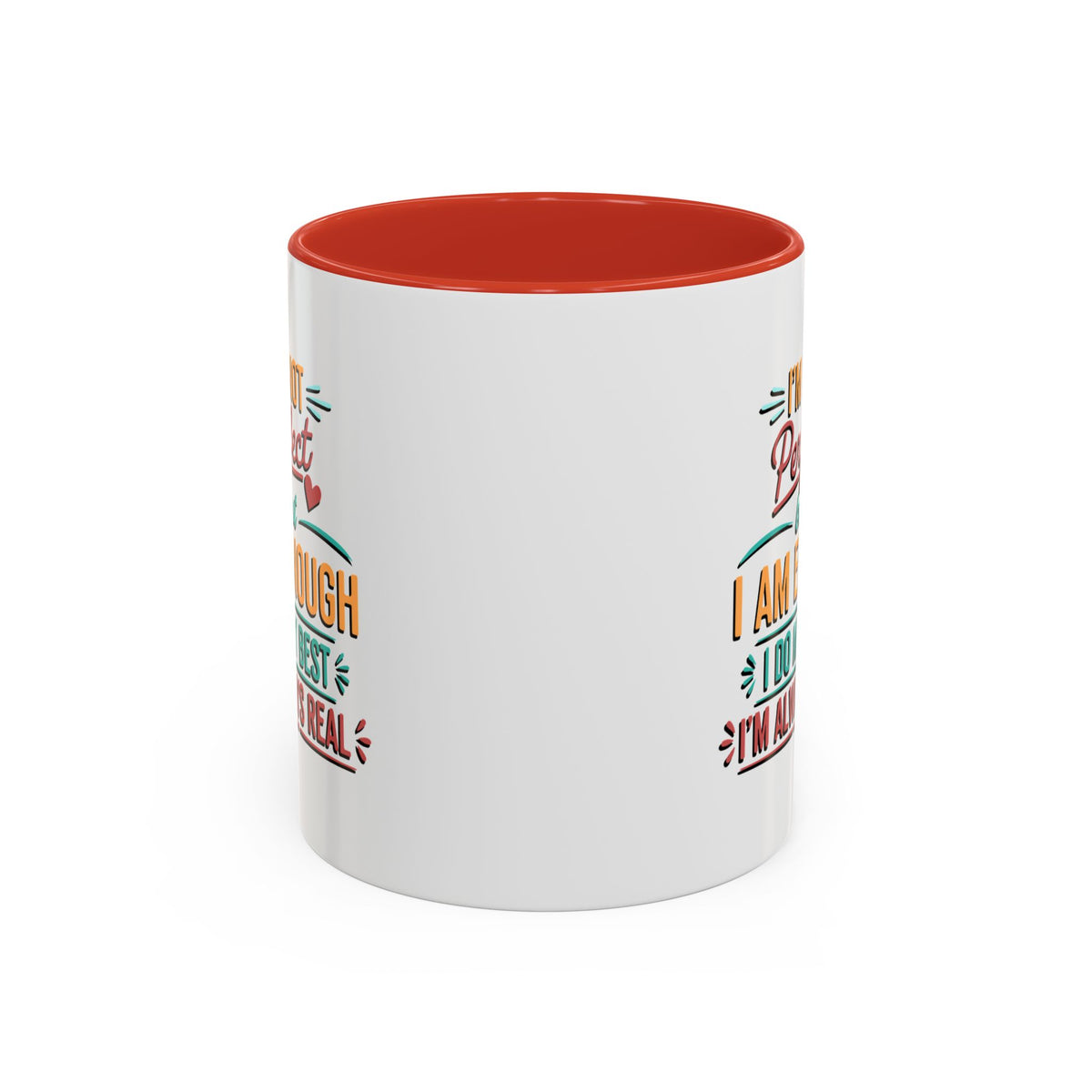 I Am Enough Motivational Accent Mug