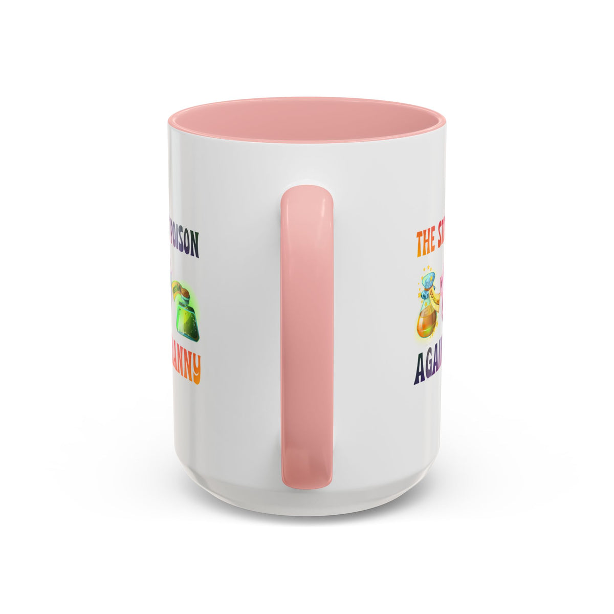 The Strongest Poison Against Tyranny Accent Mug