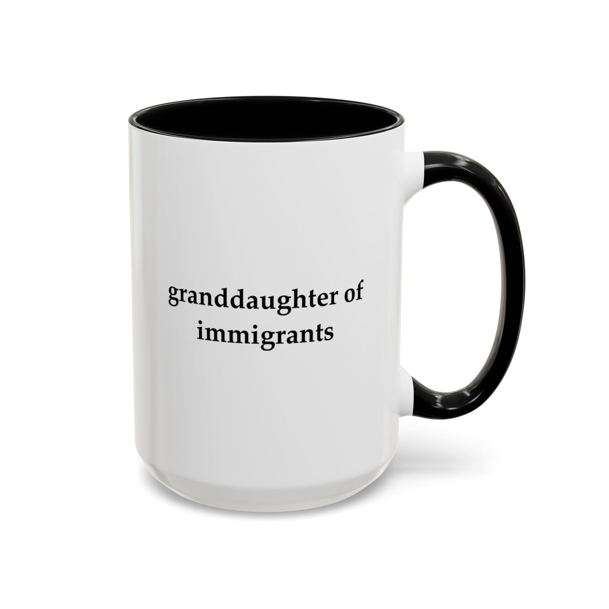 Granddaughter Of Immigrants Accent Coffee Mug (11, 15oz)